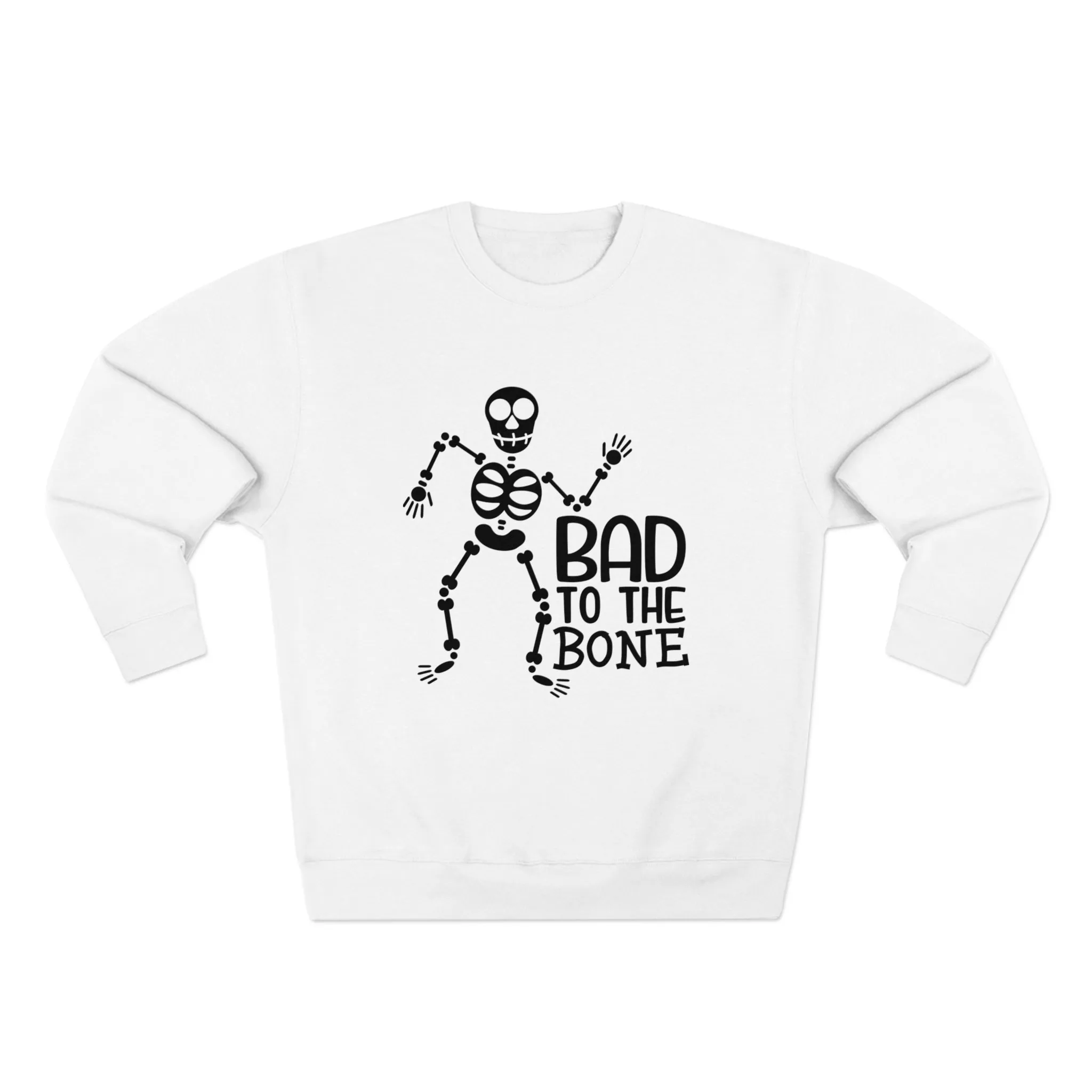 Bad To The Bone Crewneck Sweatshirt