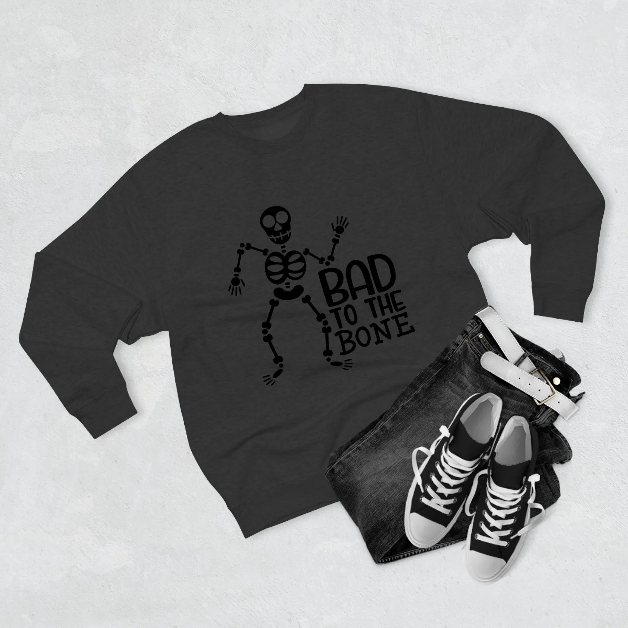 Bad To The Bone Crewneck Sweatshirt