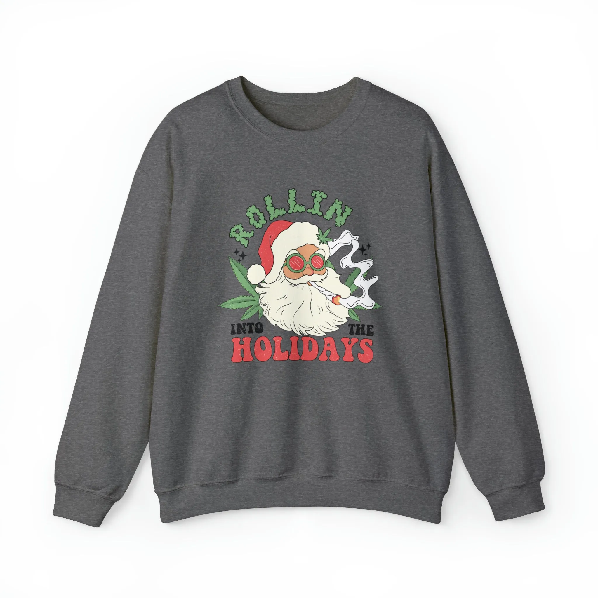 Rolling In The Holidays Christmas | Crewneck Sweatshirt | Unisex Crewneck Sweatshirt |