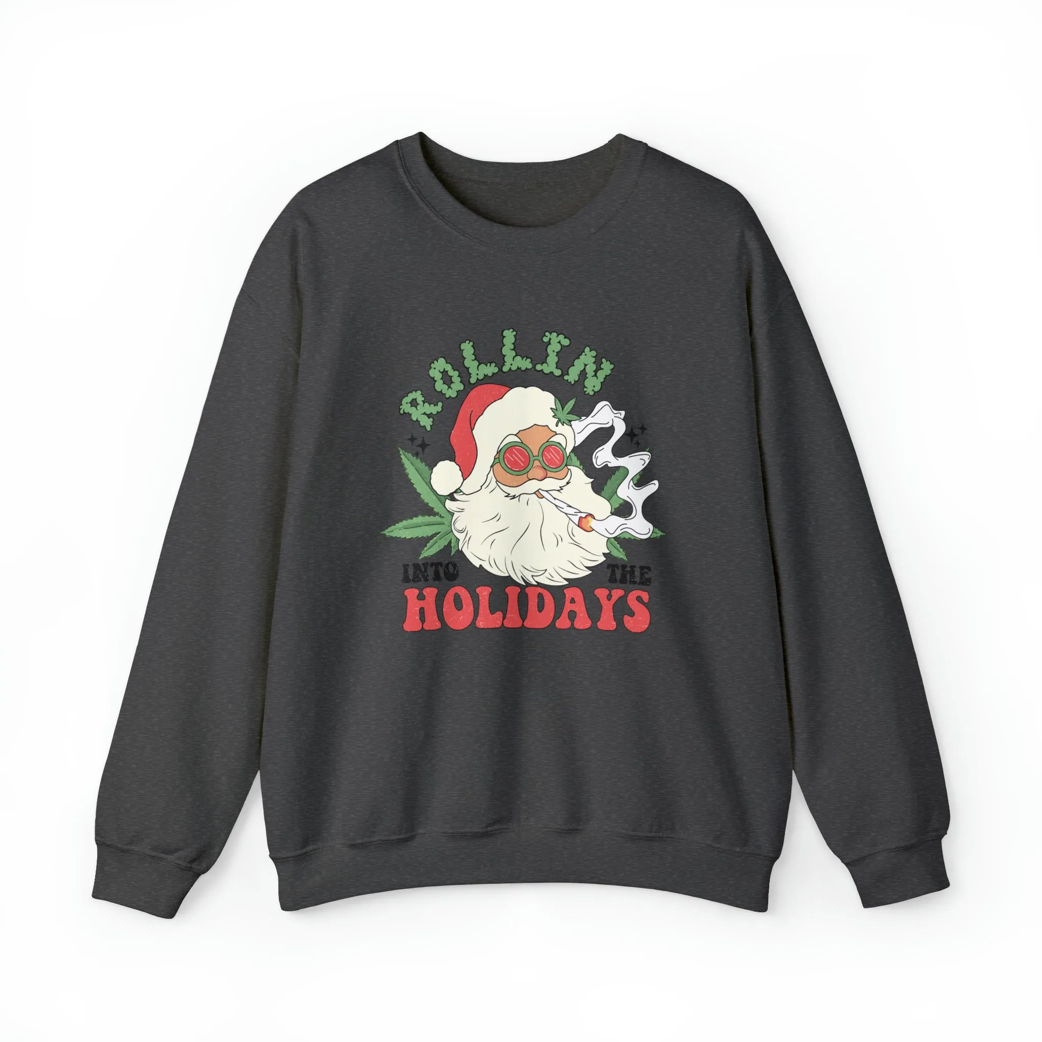 Rolling In The Holidays Christmas | Crewneck Sweatshirt | Unisex Crewneck Sweatshirt |